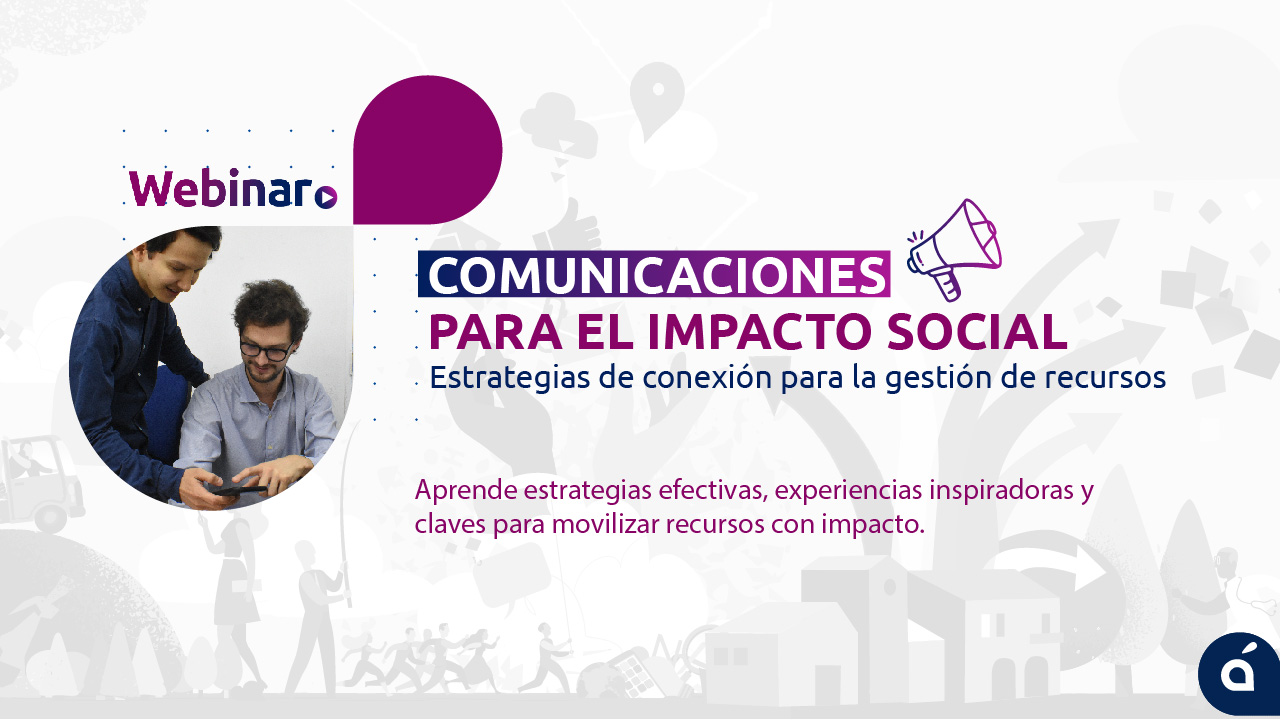 Comunicaciones para el impacto social